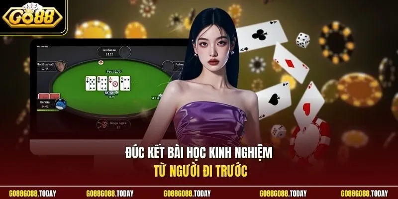 Chắn Go88 - Luật Chơi Và Những Điều Cần Biết Cho Người Mới 12 Sunwin Đúc kết bài học kinh nghiệm từ người đi trước