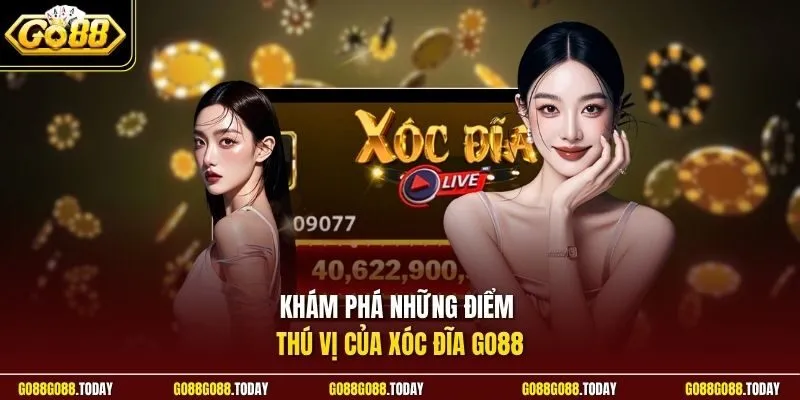Xóc Đĩa Go88 - Tranh Tài Dự Đoán Nhận Thưởng Ngất Ngây 2 Sunwin Khám phá những điểm thú vị của Xóc đĩa Go88