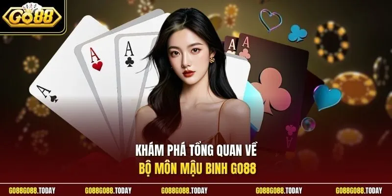 Mậu Binh Go88 Là Gì? Bí Quyết Xếp Bài Đấu Trí Siêu Hiệu Quả 2 Sunwin Khám phá tổng quan về bộ môn Mậu binh Go88