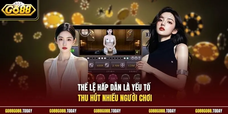 Xóc Đĩa Go88 - Tranh Tài Dự Đoán Nhận Thưởng Ngất Ngây 3 Sunwin Thể lệ hấp dẫn là yếu tố thu hút nhiều người chơi
