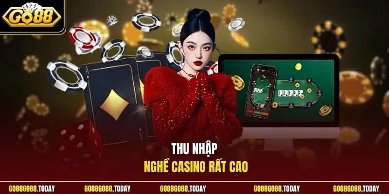 Dealer Là Ai? Những Điều Cần Biết Về Nghề Casino Ở Go88 12 Sunwin Thu nhập nghề casino rất cao